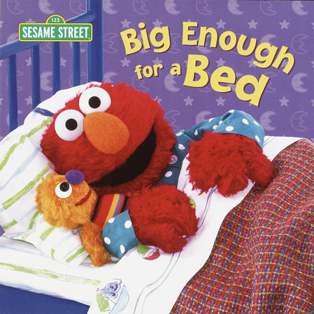 Big Enough For A Bed (Sesame Street)