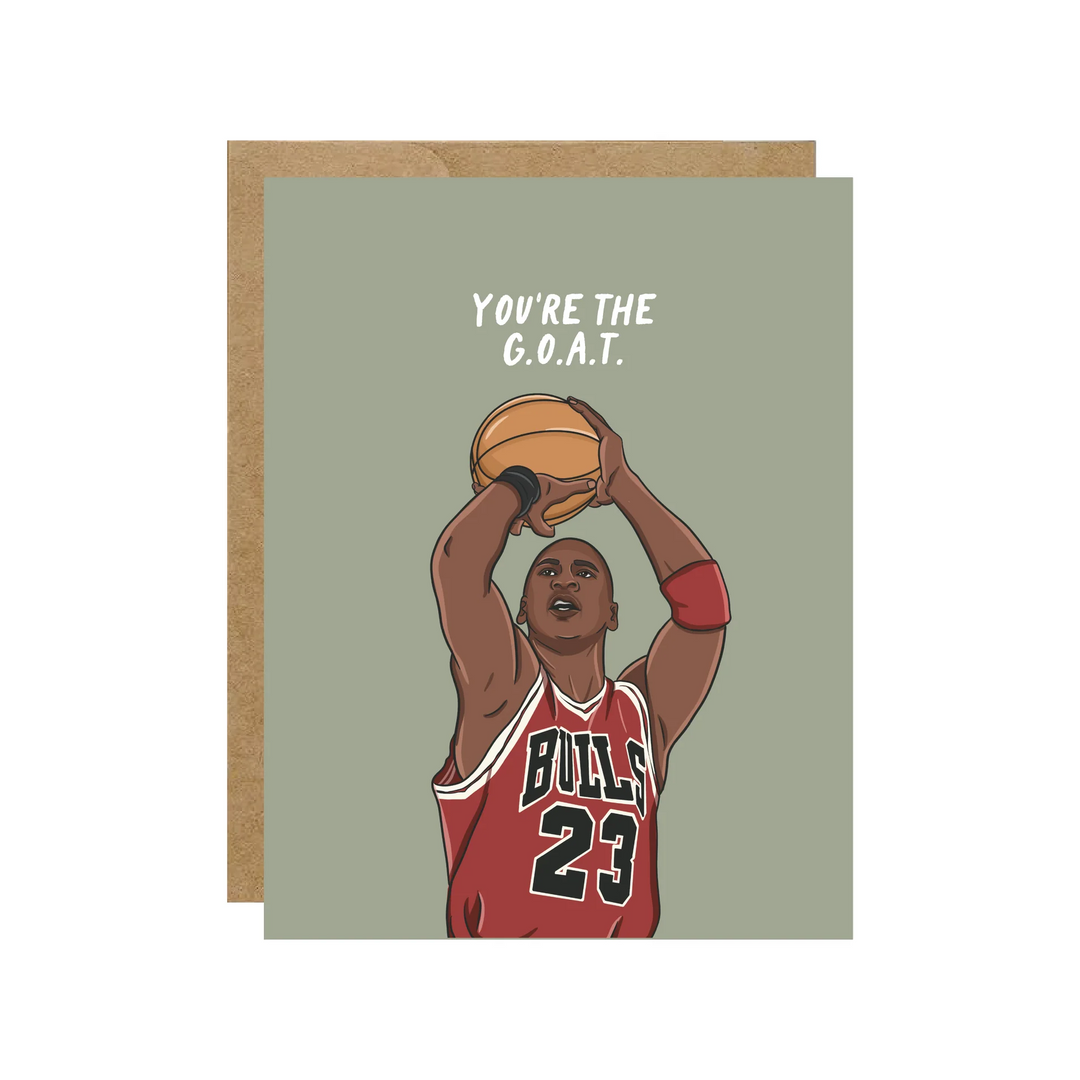 You're The G.O.A.T. Card