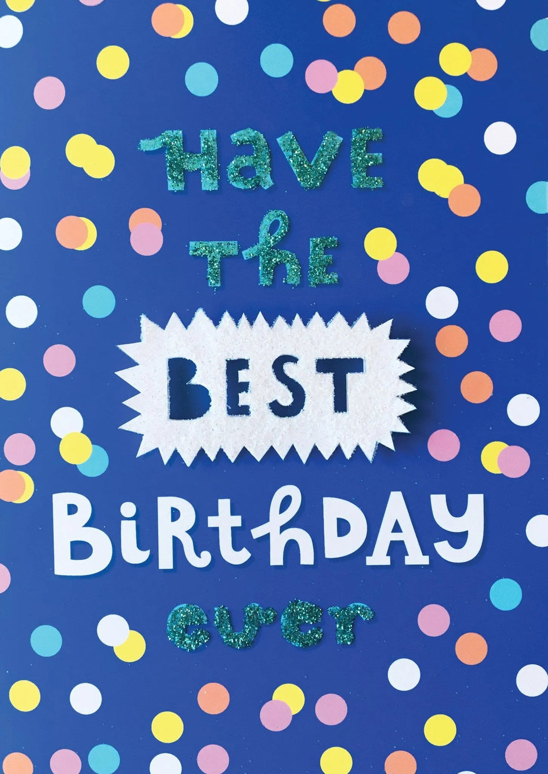 Best Birthday Ever Card