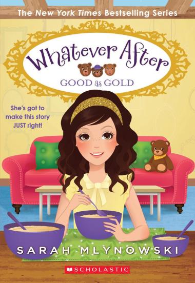 Whatever After #14: Good as Gold