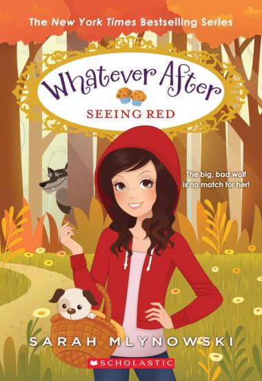 Whatever After #12: Seeing Red