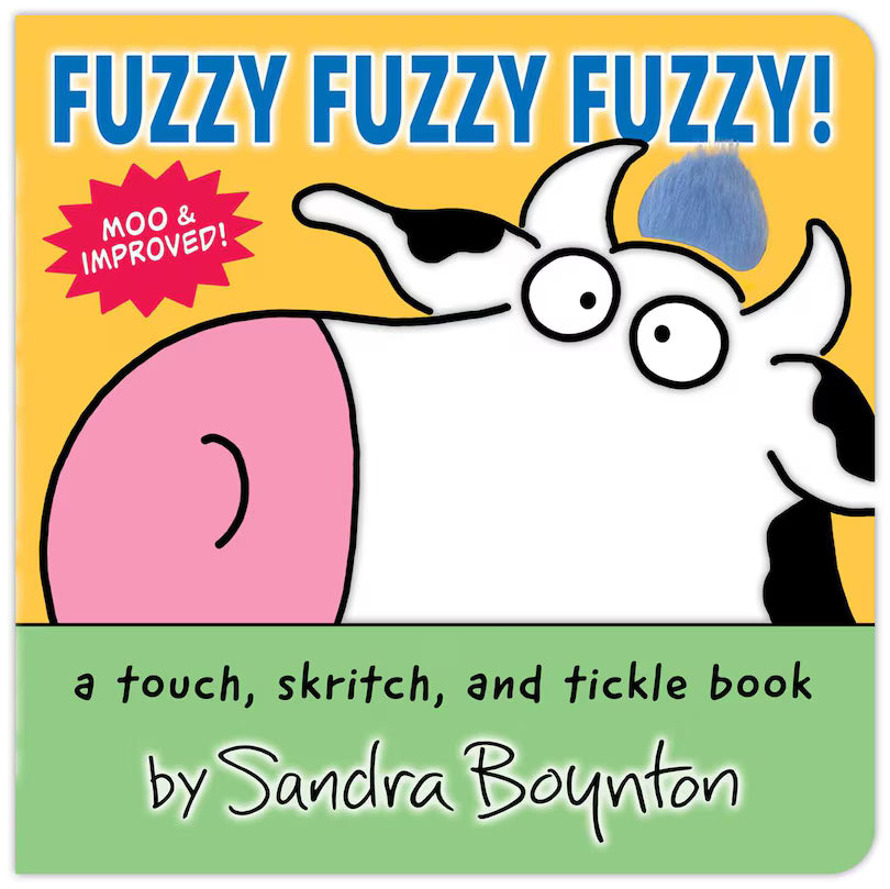 Fuzzy Fuzzy Fuzzy! a touch, skritch, and tickle book