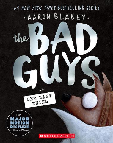 The Bad Guys #20: One Last Thing