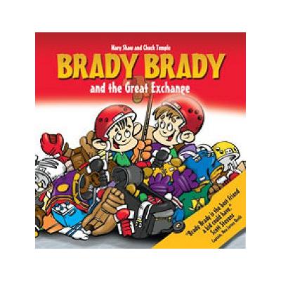 Brady Brady and the Great Exchange