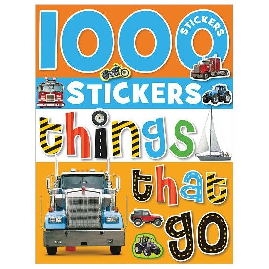 1000 Stickers Things That Go Sticker Book