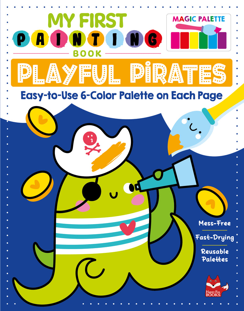 My First Painting Book: Playful Pirates