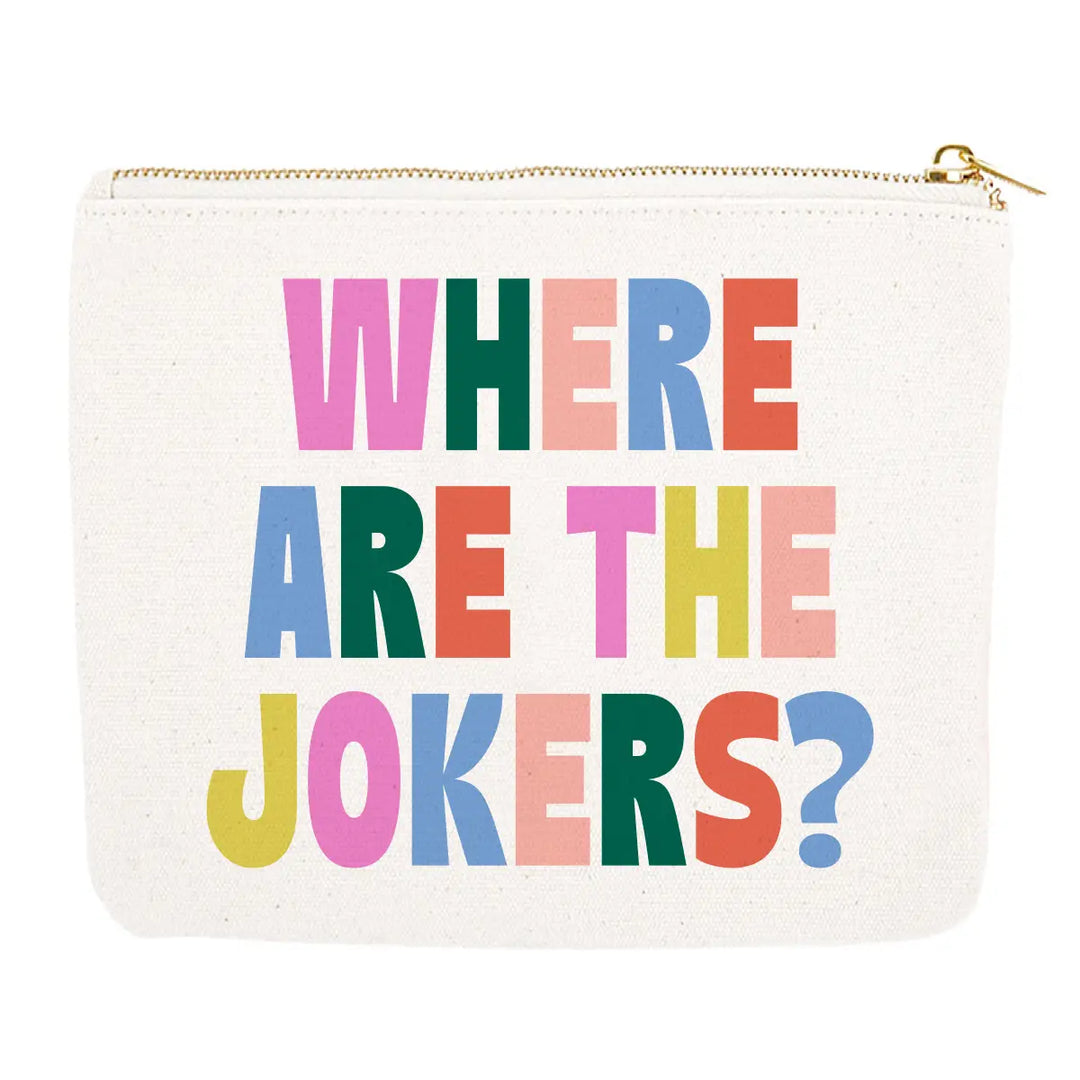 Where Are The Jokers Zippered Canvas Card Pouch