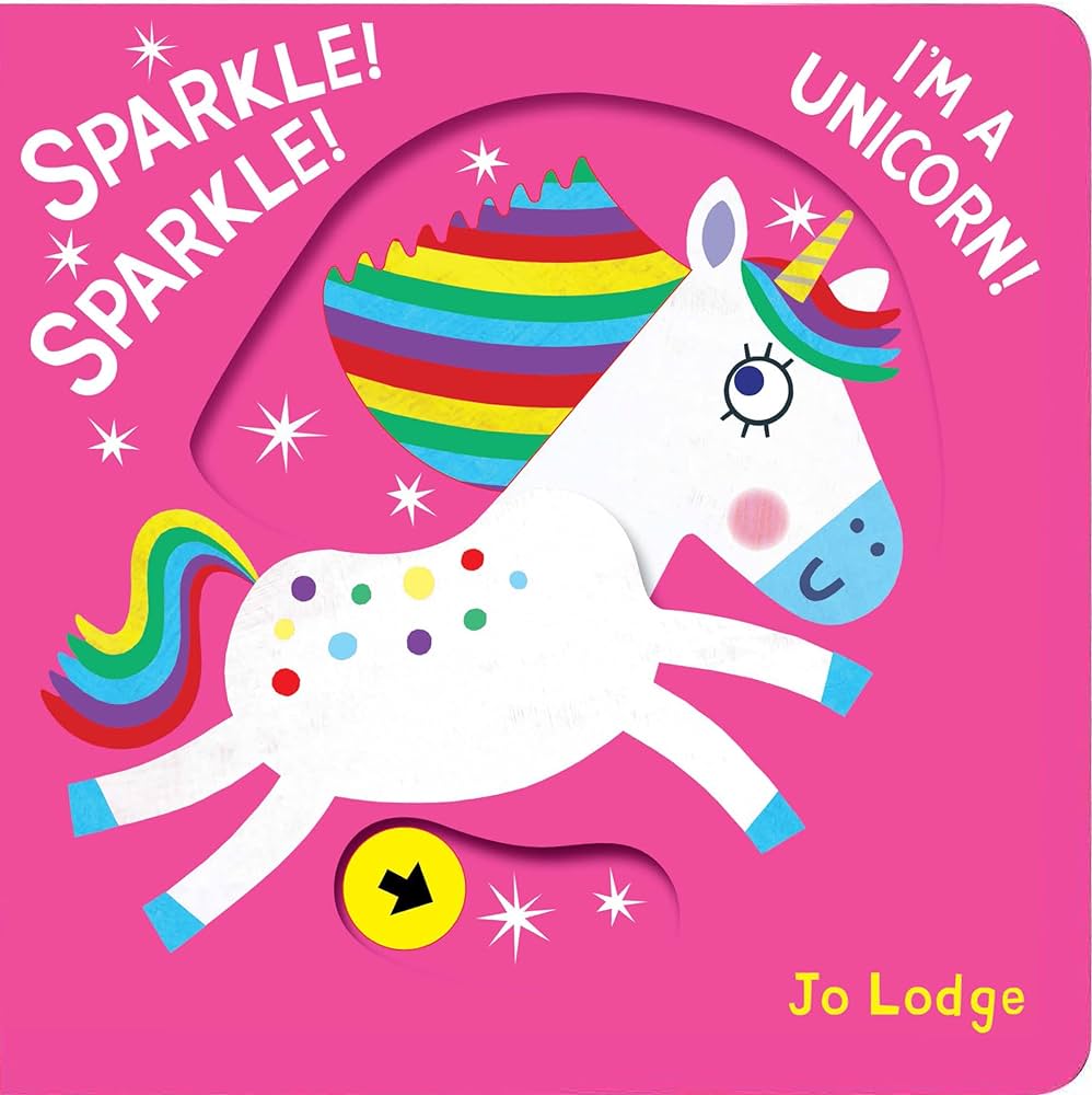 Sparkle! Sparkle! I'm A Unicorn!