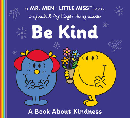 Mr. Men Little Miss Be Kind