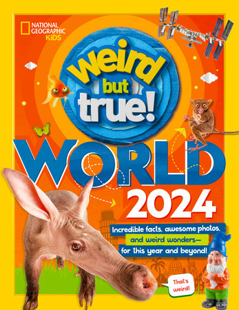 National Geographic Kids Weird But True World 2024