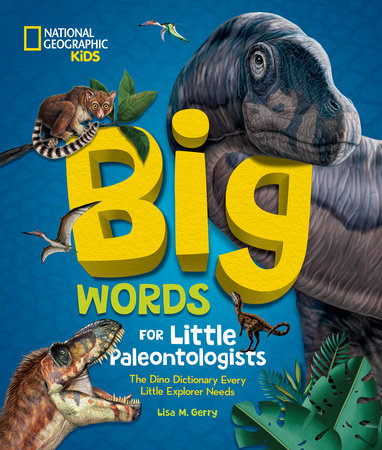 Big Words For Little Paleontologists