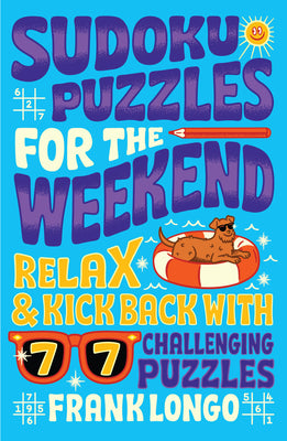 Sudoku Puzzles For The Weekend