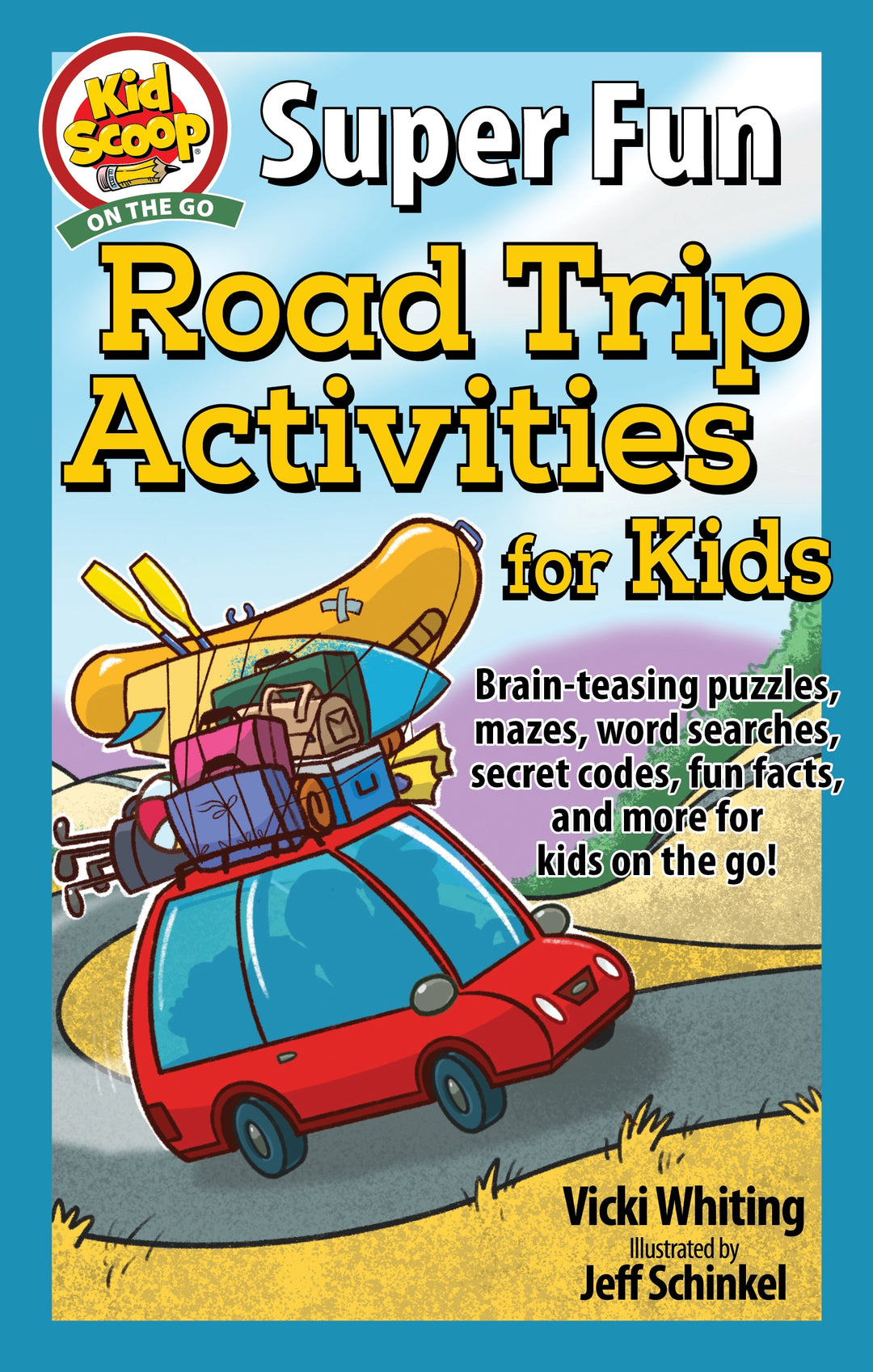 Super Fun Road Trip Activities for Kids