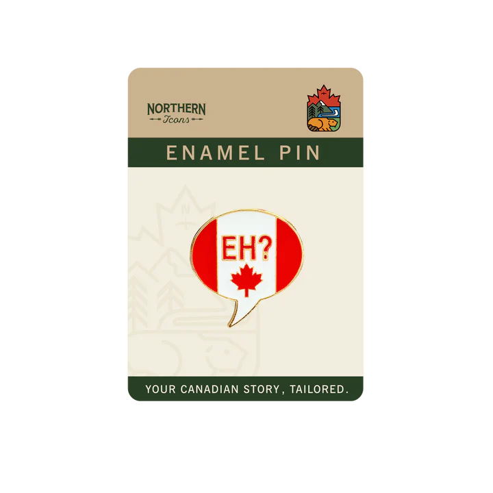 "Eh?" Canadian Express Enamel Pin