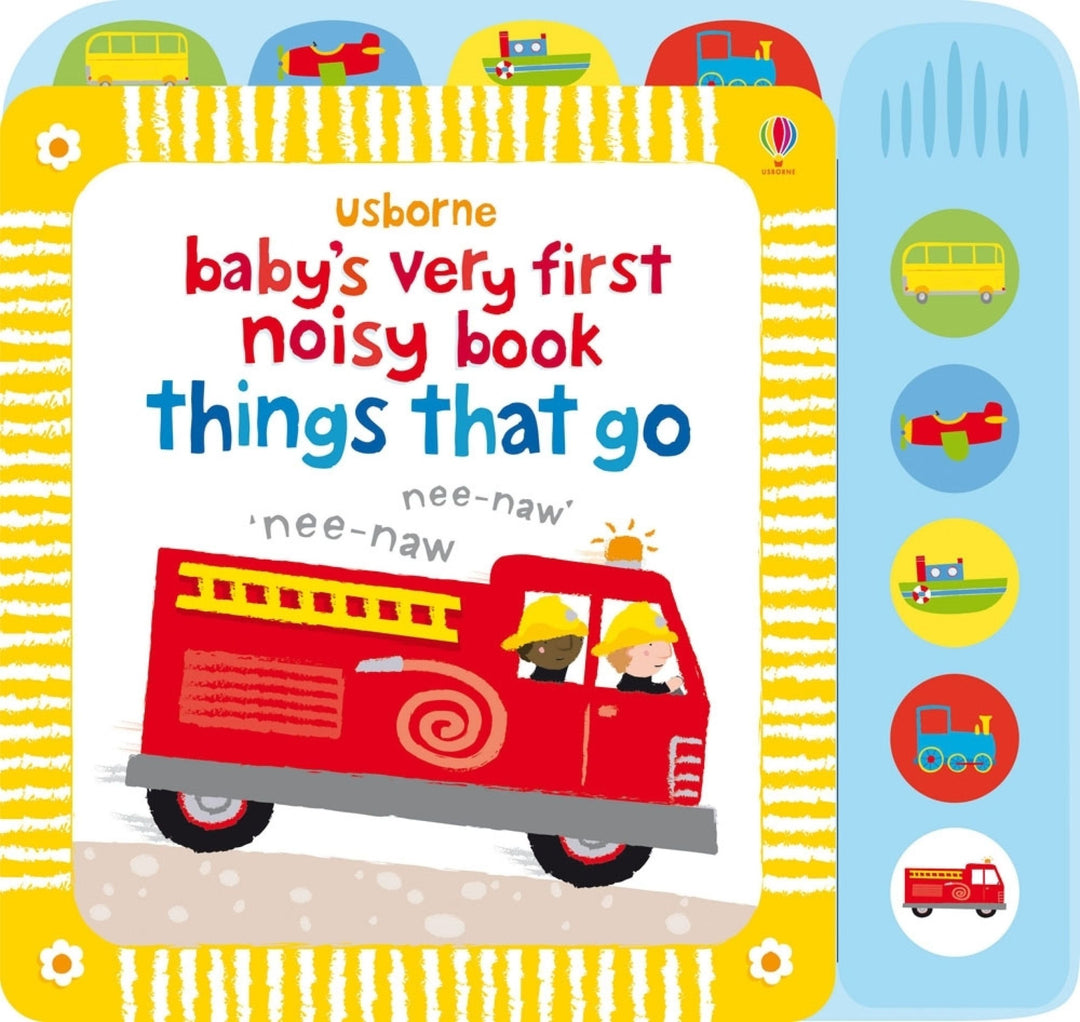 Baby’s Very First Noisy Book Things That Go