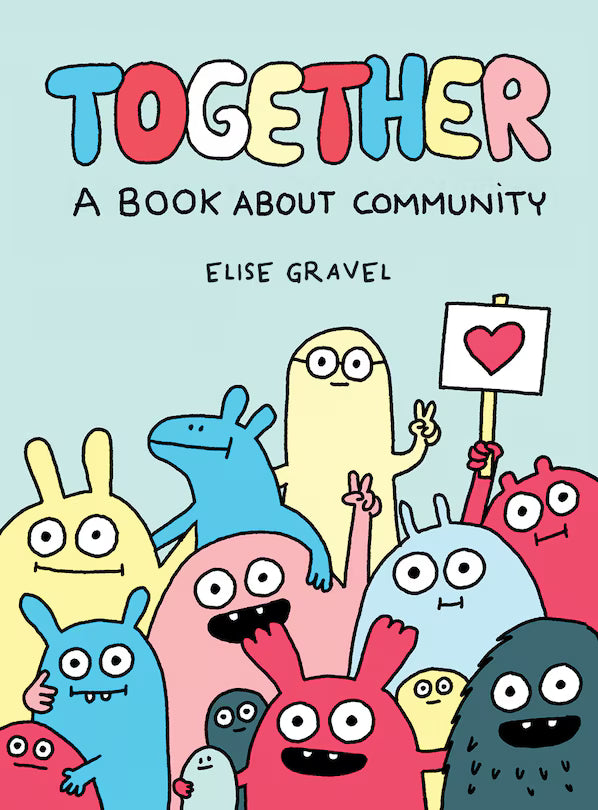 Community Examples Book Together: A Book About Community Toytown – Toytown Toronto