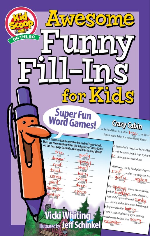 Awesome Funny Fill-ins For Kids
