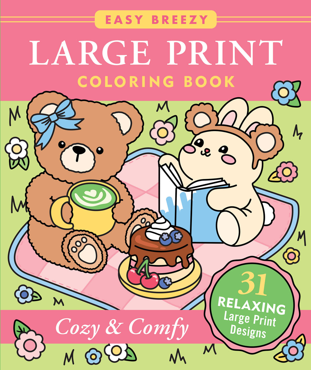 Large Print Colouring Book - Cozy &amp; Comfy