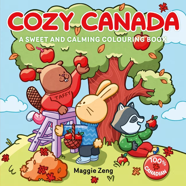 Cozy Canada: A Sweet and Calming Colouring Book