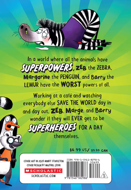 The Terrible Trio #1: The (Not So) Superheroes
