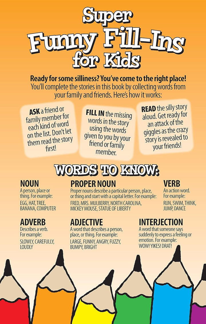 Super Funny Fill-Ins for Kids