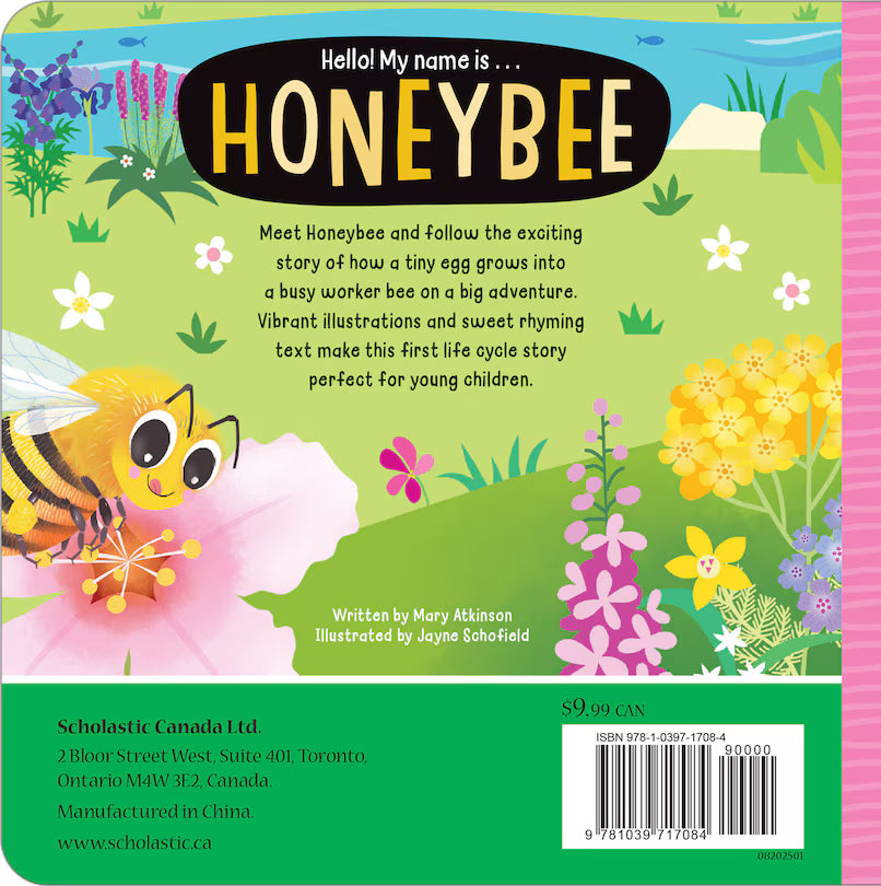 Hello! My Name Is . . . Honey Bee