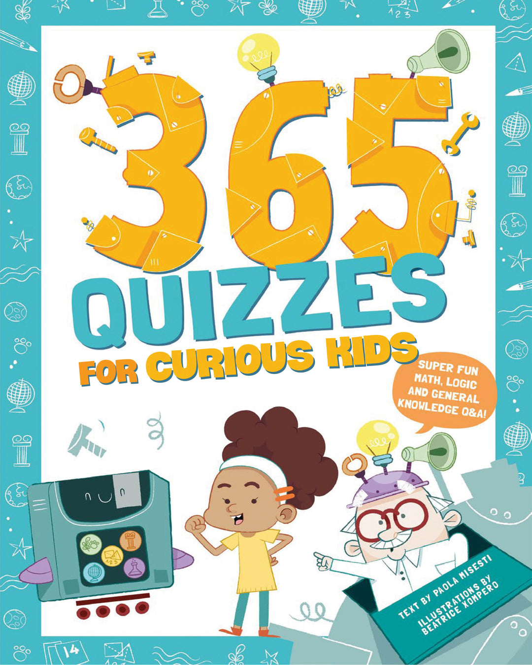 365 Quizzes for Curious Kids