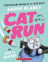 Cat On The Run in Cat Of Death! (Cat On The Run #1)