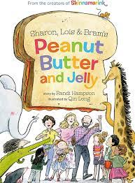 Sharon, Lois and Bram's Peanut Butter And Jelly