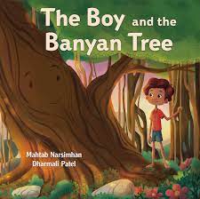 The Boy And The Banyan Tree