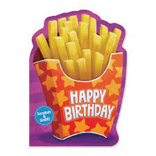 French Fries Scented Birthday Card