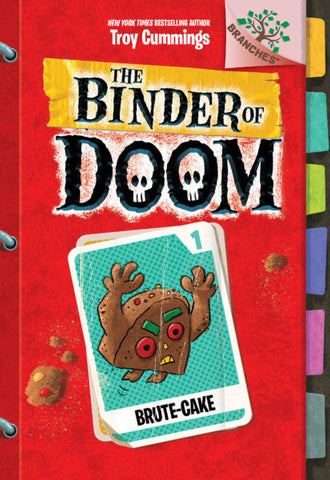 The Binder of Doom: Brute-Cake