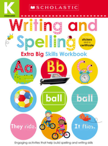 Kindergarten Extra Big Skills Workbook: Writing and Spelling