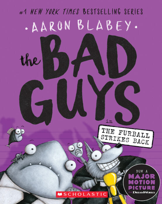 The Bad Guys #3: The Furball Strikes Back