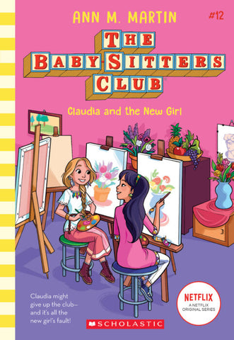 The Baby-Sitters Club #12: Claudia and the New Girl