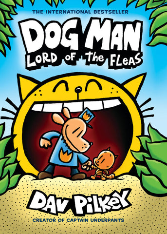 Dog Man #5: Lord of the Fleas (Hardcover)