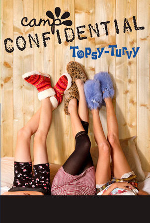 Camp Confidential: Topsy-Turvy #24