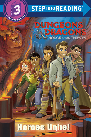Dungeons & Dragons: Honor Among Thieves: Heroes Unite!