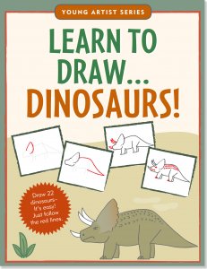 Learn to Draw...Dinosaurs!